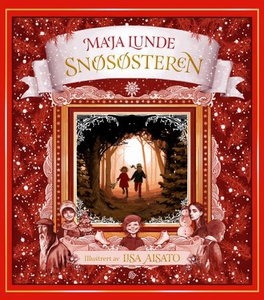 Snøsøsteren (ebok) av Maja Lunde