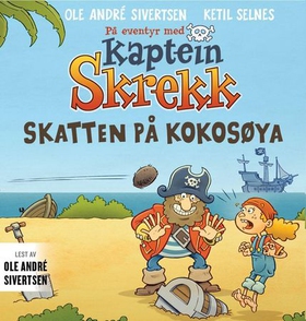 Skatten på Kokosøya (lydbok) av Ole André Sivertsen