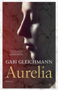 Aurelia (ebok) av Gabi Gleichmann