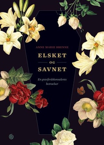Elsket og savnet (ebok) av Anne Marie Brenne