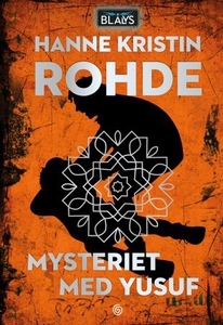 Mysteriet med Yusuf (ebok) av Hanne Kristin R