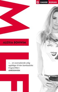 MILF (ebok) av Alexia Bohwim