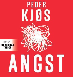 Angst (lydbok) av Peder Kjøs