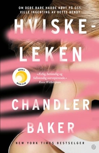 Hviskeleken (ebok) av Chandler Baker