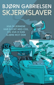 Skjermslaver (ebok) av Bjørn Gabrielsen