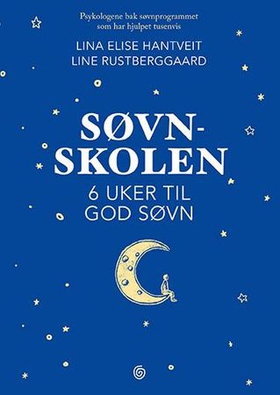 Søvnskolen - 6 uker til god søvn (ebok) av Lina Elise Hantveit