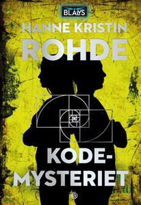Kodemysteriet (ebok) av Hanne Kristin Rohde