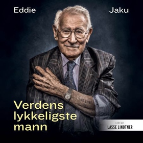Verdens lykkeligste mann (lydbok) av Eddie Jaku