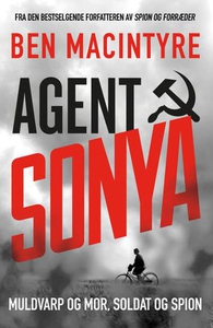 Agent Sonya (ebok) av Ben Macintyre