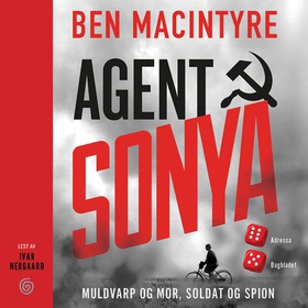 Agent Sonya (lydbok) av Ben Macintyre
