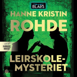 Leirskolemysteriet (lydbok) av Hanne Kristin