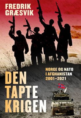 Den tapte krigen (ebok) av Fredrik Græsvik