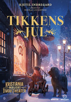 Tikkens jul (ebok) av Kjetil Indregard