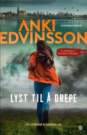 Lyst til å drepe (ebok) av Anki Edvinsson