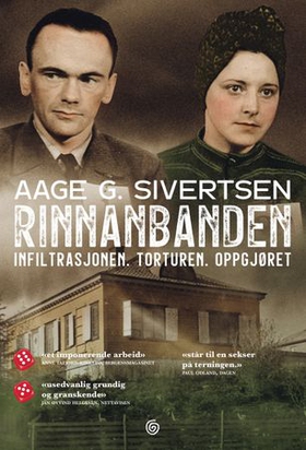 Rinnanbanden - infiltrasjonen, torturen, oppgjøret (ebok) av Aage Georg Sivertsen