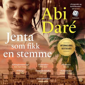 Jenta som fikk en stemme (lydbok) av Abi Daré