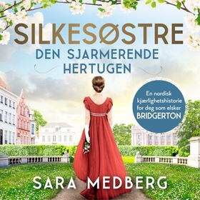 Den sjarmerende hertugen (lydbok) av Sara Medberg