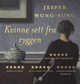 Kvinne sett fra ryggen (lydbok) av Jesper Wung-Sung