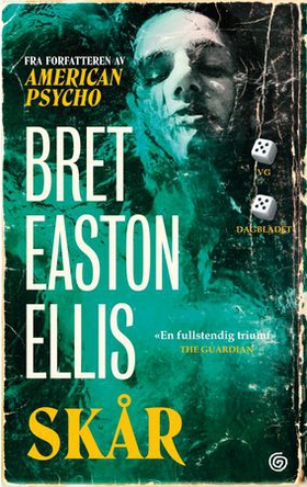 Skår (ebok) av Bret Easton Ellis