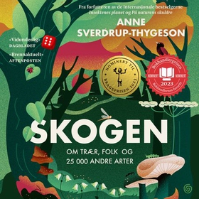 Skogen - om trær, folk og 25 000 andre arter (lydbok) av Anne Sverdrup-Thygeson