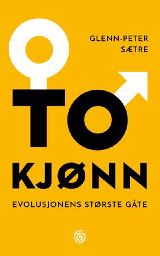 To kjønn - evolusjonens største gåte (ebok) av Glenn-Peter Sætre