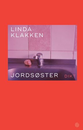 Jordsøster - dikt (ebok) av Linda Klakken