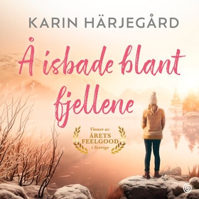 Å isbade blant fjellene