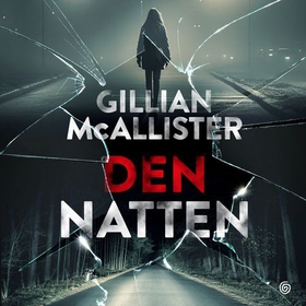 Den natten (lydbok) av Gillian McAllister