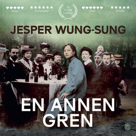 En annen gren (lydbok) av Jesper Wung-Sung