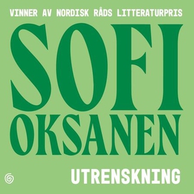 Utrenskning (lydbok) av Sofi Oksanen