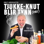 Tjukke- Knut blir tynn(ere)