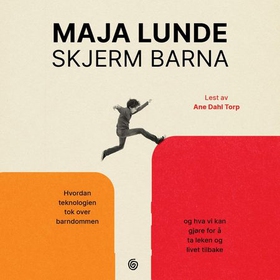 Skjerm barna (lydbok) av Maja Lunde