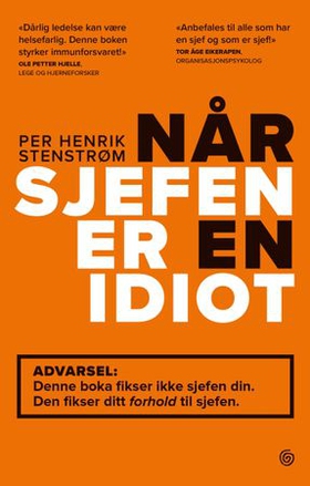 Når sjefen er en idiot