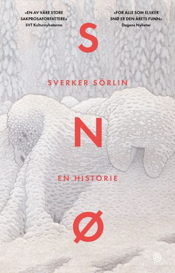 Snø (ebok) av Sverker Sörlin