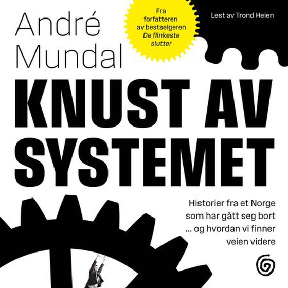 Knust av systemet
