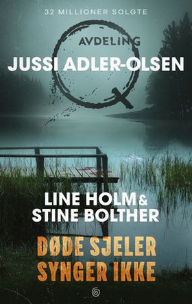 Døde sjeler synger ikke (ebok) av Jussi Adler-Olsen
