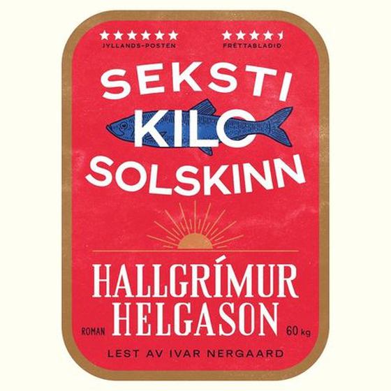 Seksti kilo solskinn