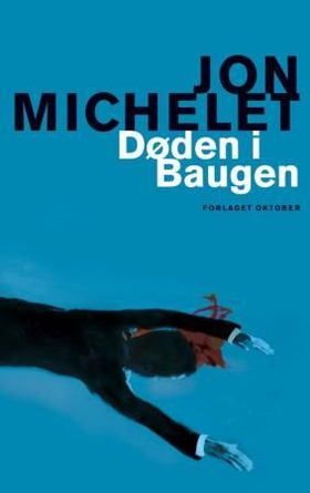 Døden i Baugen (ebok) av Jon Michelet