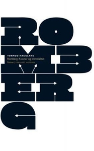 Romberg (ebok) av Tormod Haugland