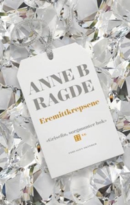 Eremittkrepsene (ebok) av Anne B. Ragde