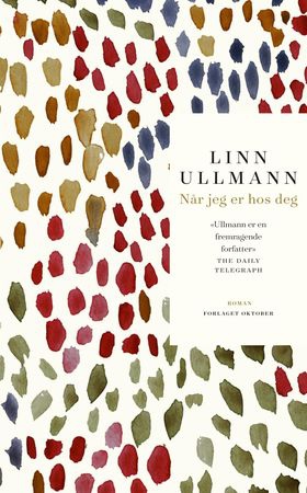 Når jeg er hos deg (ebok) av Linn Ullmann