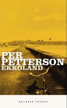 Ekkoland (ebok) av Per Petterson