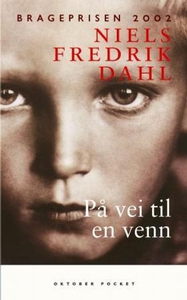 På vei til en venn (ebok) av Niels Fredrik Da