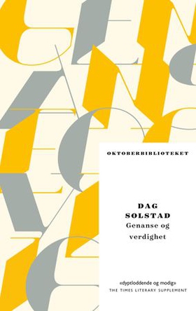 Genanse og verdighet (ebok) av Dag Solstad