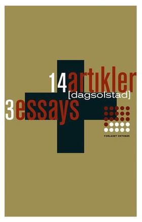 14 artikler på 12 år + 3 essays (ebok) av Dag Solstad