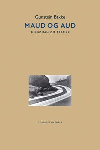 Maud og Aud (ebok) av Gunstein Bakke