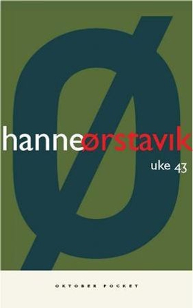 Uke 43 (ebok) av Hanne Ørstavik