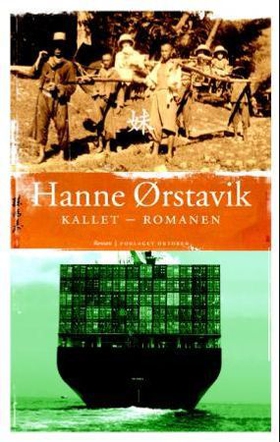 Kallet - romanen (ebok) av Hanne Ørstavik