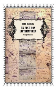 På fest hos litteraturen (ebok) av Tore Renbe