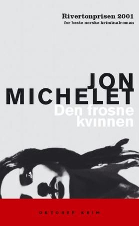 Den frosne kvinnen (ebok) av Jon Michelet